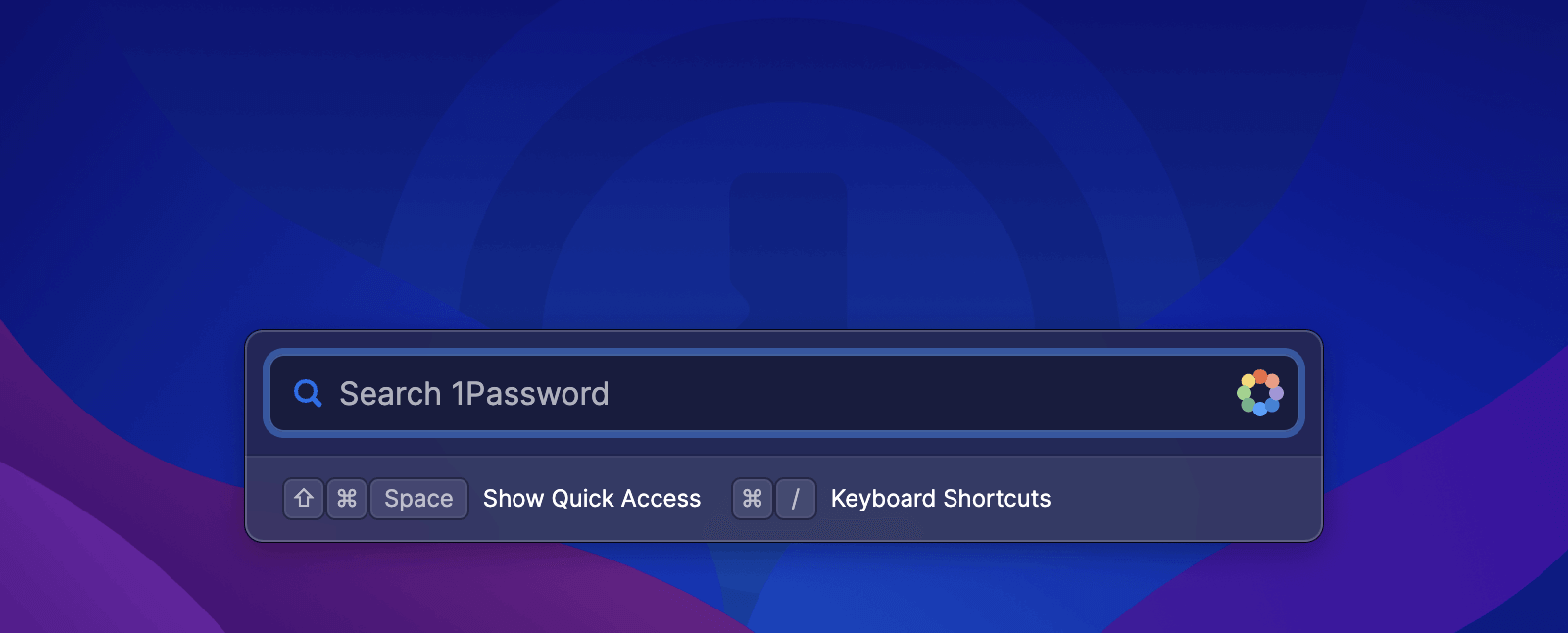 1Password Quick Access window open, awaiting your command.