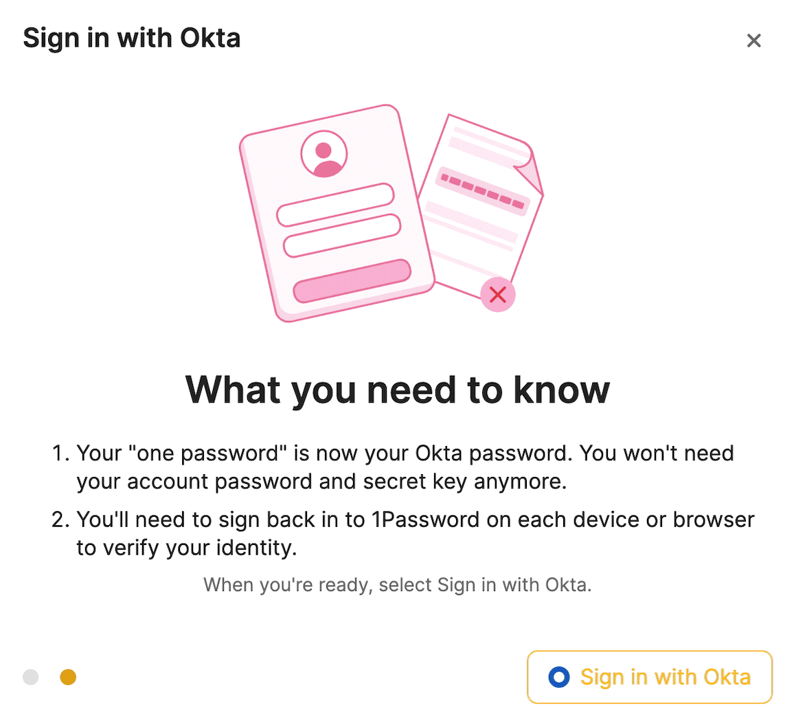 Screenshot of a notification in the 1Password app, explaining what the user needs to know about Sign in with Okta.