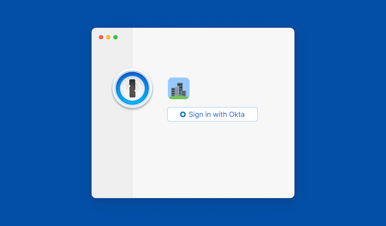 1Password for Mac lock screen with option to sign in with Okta.